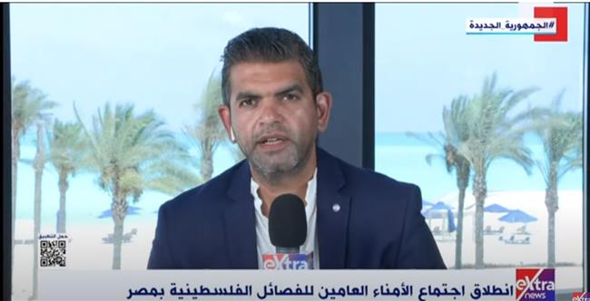 أحمد الطاهري: دعوة "أبو مازن" للفصائل الفلسطينية دليل واضح على وجود إرادة وطنية
