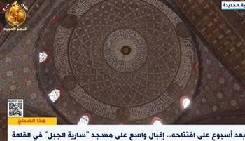 خبير أثري: تطوير مسجد «سارية الجبل» ضمن خطة تحسين التجربة السياحية في القاهرة