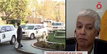   فرحان حق: جهود أممية لتحديد احتياجات سوريا ودعم التنمية وإعادة الإعمار