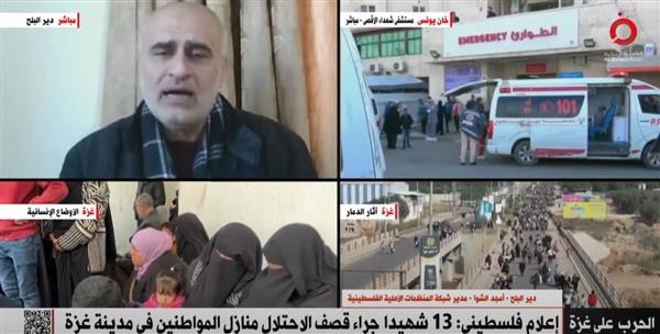 أمجد الشوا: حالات سوء تغذية شديدة والأوضاع في غزة تتدهور بشكل سريع