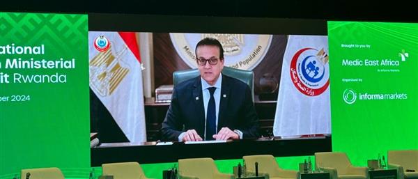 وزير الصحة: مصر تشهد تحولا ملحوظا في نظام الرعاية الصحية