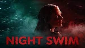 فيلم الرعب Night Swim يحقق 41 مليون دولار عالميا