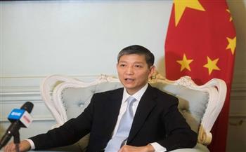   سفير الصين بالقاهرة يثمن دور مصر في حلحلة الوضع الحالي للصراع في غزة