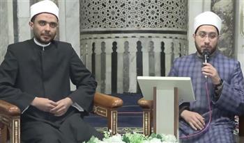 ملتقى الظهر بالجامع الأزهر: على المرء أن يعبد الله على علم لكي تكون عبادته صحيحة