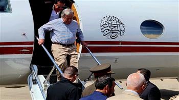   "جوتيريش" يصل مطار العريش لزيارة معبر رفح تضامنًا مع قطاع غزة