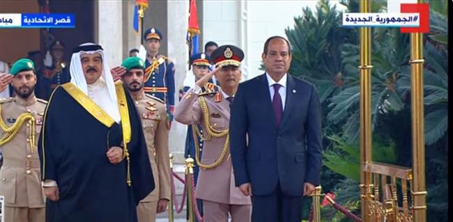 الرئيس السيسي يستقبل عاهل البحرين في قصر الاتحادية