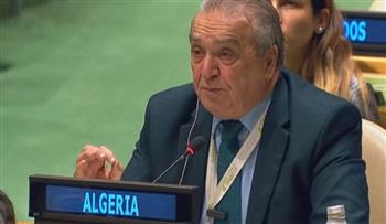   الجزائر: عضوية فلسطين بالأمم المتحدة تعمل على إرساء أولى خطوات إحياء مسار السلام