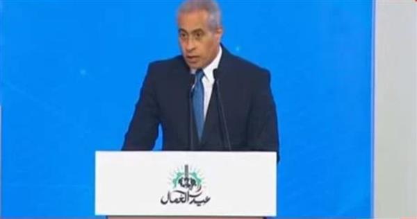 وزير العمل : عمال مصر يجددون العهد للرئيس السيسي