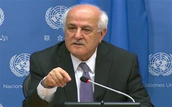   مندوب فلسطين الدائم لدى الأمم المتحدة: نقدر بشدة الدعم الصيني لحقوق شعبنا الوطنية