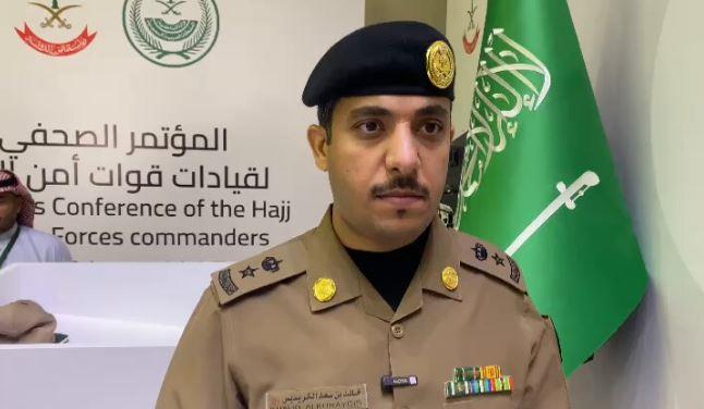 متحدث قوات أمن الحج: نتحقق من سلامة تصاريح الحجاج بشكل يضمن سلامة التوافد