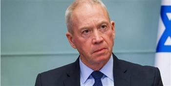   وزير الدفاع الإسرائيلي : الاجتماعات مع المسؤولين الأمريكيين ذات أهمية حاسمة في هذا الوقت