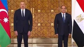   الرئيس السيسي ورئيس أذربيجان يشهدان التوقيع على اتفاقيات تعاون