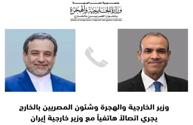 وزير الخارجية يعرب لنظيره الإيراني عن التطلع للتوصل إلى اتفاق بوقف إطلاق النار في غزة