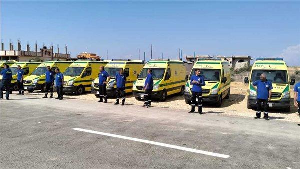 تكثيف تواجد سيارات الإسعاف بالشيخ زويد لتقديم الدعم الصحي للأشقاء الفلسطينيين