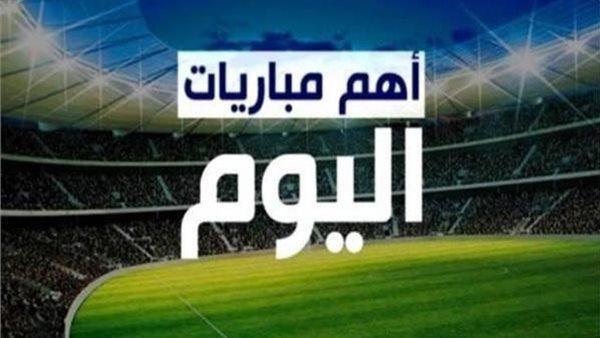 أبرزها وست هام ضد برينتفورد .. مواعيد مباريات اليوم