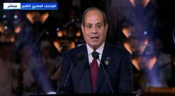   السيسي: المتحف المصري الكبير شهادة على عبقرية الإنسان المصري