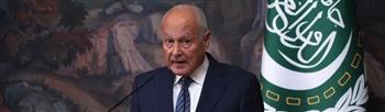 أبو الغيط يستنكر مماطلات إسرائيل في الانسحاب الكامل من جنوب لبنان