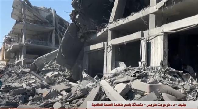 "الصحة العالمية": استهداف المنشآت الصحية في غزة انتهاك للقانون الدولي