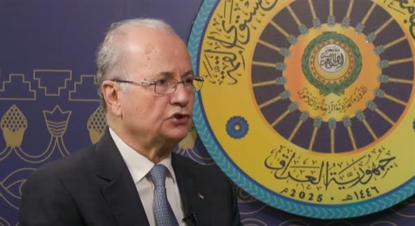 رئيس الوزراء الفلسطيني: الضفة تتعرض لمخطط إسرائيلي ممنهج لاقتلاع الفلسطينيين