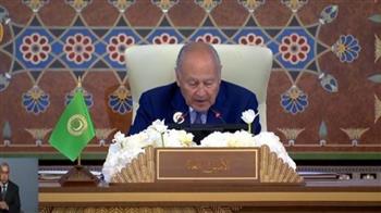   أبو الغيط : الإقليم العربي كان ولا يزال هدفا لتهديدات وأطماع