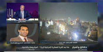   خطر داخلي وخارجي .. خبير يُحذر من سيناريو تقسيم إيران