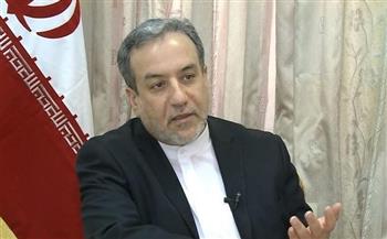   طهران تطالب أوروبا بمواقف عادلة تجاه "الجرائم الإسرائيلية"