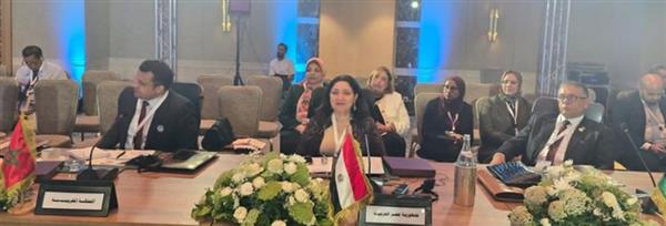 نائبة وزيرة التضامن تترأس الوفد المشارك في أعمال الاجتماع العربي الإقليمي