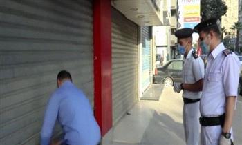   تحرير 145 مخالفة للمحال غير الملتزمة بقرار الغلق لترشيد الكهرباء