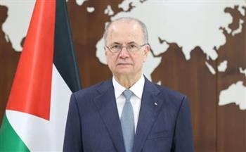   رئيس الوزراء الفلسطيني: الاعترافات بدولة فلسطين خطوة لاستكمال تجسيد الدولة