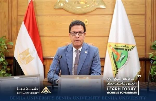 بالأرقام ..رئيس جامعة بنها يستعرض إنجازات العام الدراسي 2024 - 2025
