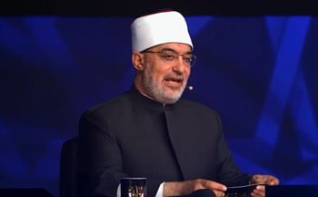 مفتي الجمهورية يوجه نصائح مهمة للمتسابقين بـ"دولة التلاوة"