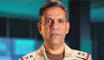   «متحدث التحالف»: اعتراض وتدمير صاروخ باليستي وصاروخين مجنحين و3 مسيرات استهدفت السعودية