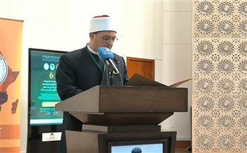   رئيس الإدارة المركزية لشئون الدعوة يشارك في مؤتمر "تعزيز السلم الأفريقي"