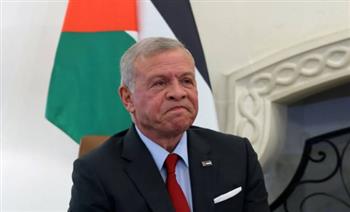   ملك الأردن: الإجراءات الإسرائيلية في الضفة الغربية غير شرعية