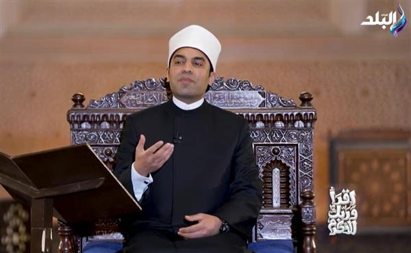 أحمد فرحات : تعب الوالدين من أجل أبنائهم أجره عظيم عند الله