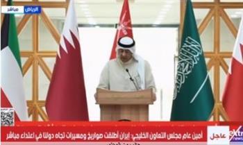 "البديوي" يحذر من تداعيات الهجمات الإيرانية على أمن الخليج والطاقة
