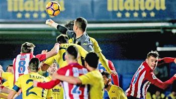   الدوري الإسباني .. فياريال يكتسح أتلتيكو مدريد بخماسية في الليجا 