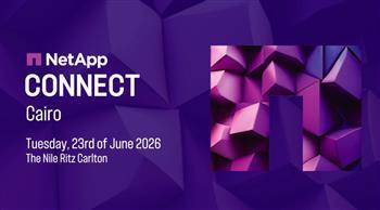 إطلاق "NetApp CONNECT Cairo 2026" لتعزيز الابتكار المدفوع بالذكاء الاصطناعي  في مصر