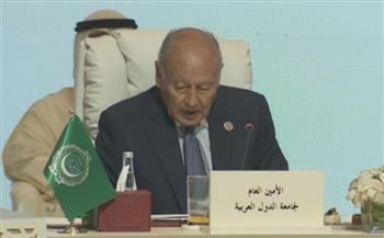 أبو الغيط: الجامعة العربية ستظل الإطار الجامع للعمل العربي المشترك