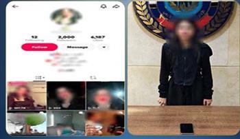 ضبط صانعة محتوى بسبب فيديوهات خادشة للحياء