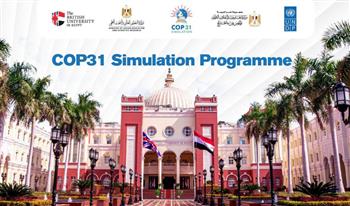   الجامعة البريطانية وبرنامج الأمم المتحدة يطلقان النسخة الخامسة لمحاكاة قمة المناخ 