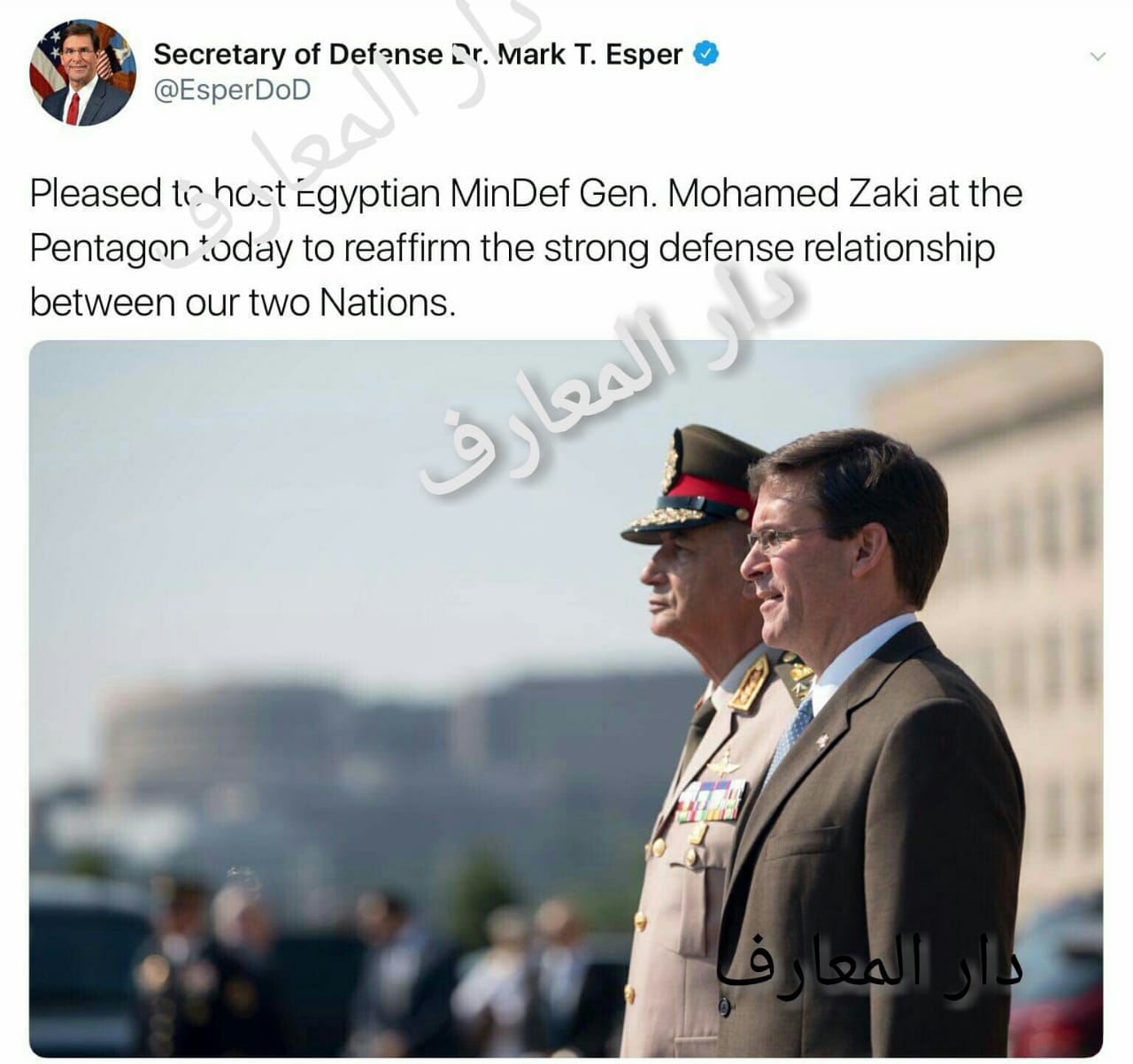   وزير الدفاع الأمريكى الجديد مارك أسبر يعرب عن سعادته باستقبال الفريق أول محمد زكى 