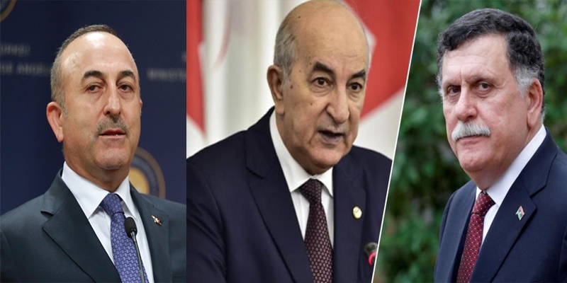   السراج ووزير خارجية تركيا فى الجزائر.. ماذا ننتظر من تبون تجاة التدخل التركى فى ليبيا ؟!